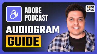 How To Create Podcast Audiogram with Adobe Podcast Studio (Quick Guide)
