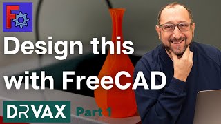 FreeCAD for Beginners | Design a Vase with Revolve and Loft