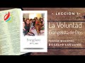 Escuela Sabática lección 1 La Voluntad Evangelista de Dios