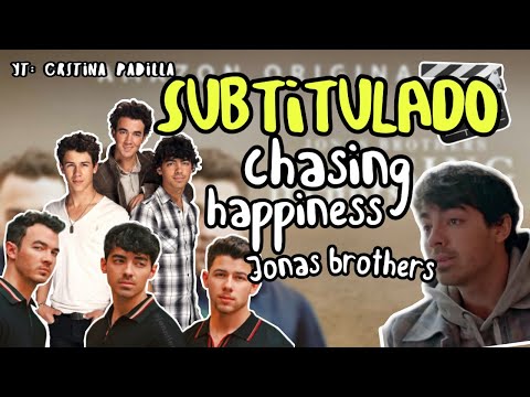 SUBTITULADO – Jonas Brothers – Chasing Happiness (trailer oficial)