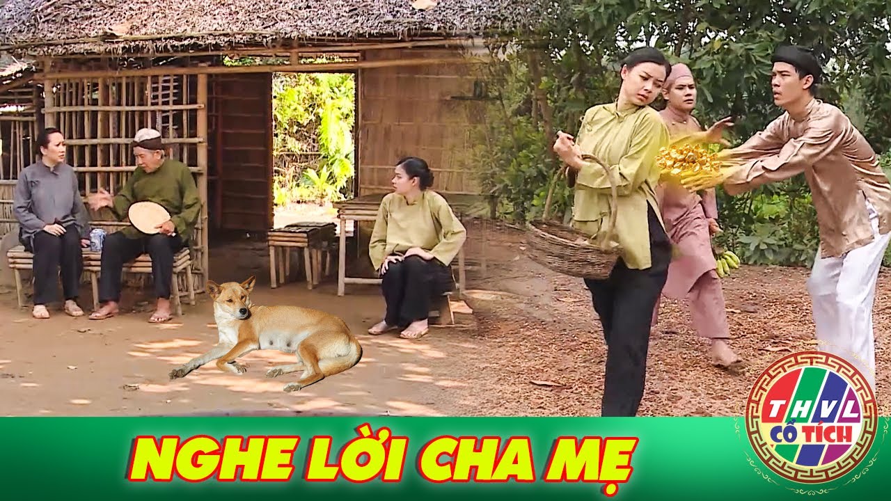 CỔ TÍCH MỚI 2025 | NGHE LỜI CHA MẸ | CỔ TÍCH VIỆT NAM HAY NHẤT 2025