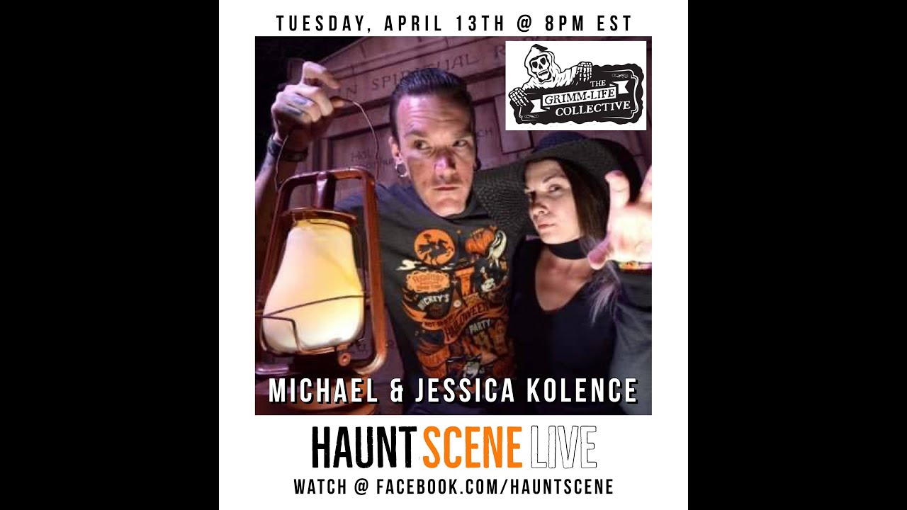 HauntScene Live - 04132021 - Grimm-Life Collective