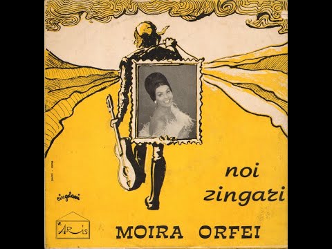Moira Orfei — Noi Zingari - Moira Orfei