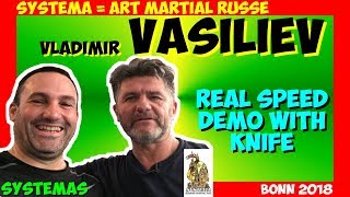 Systema VASILIEV Vladimir couteau a vitesse réelle (art martial russe)