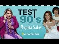 Test de televisión de los 90 con el equipo de 'Paquita Salas'