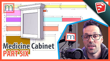SketchUp Free TUTORIAL Medicine Cabinet Walk-through (PART 6)