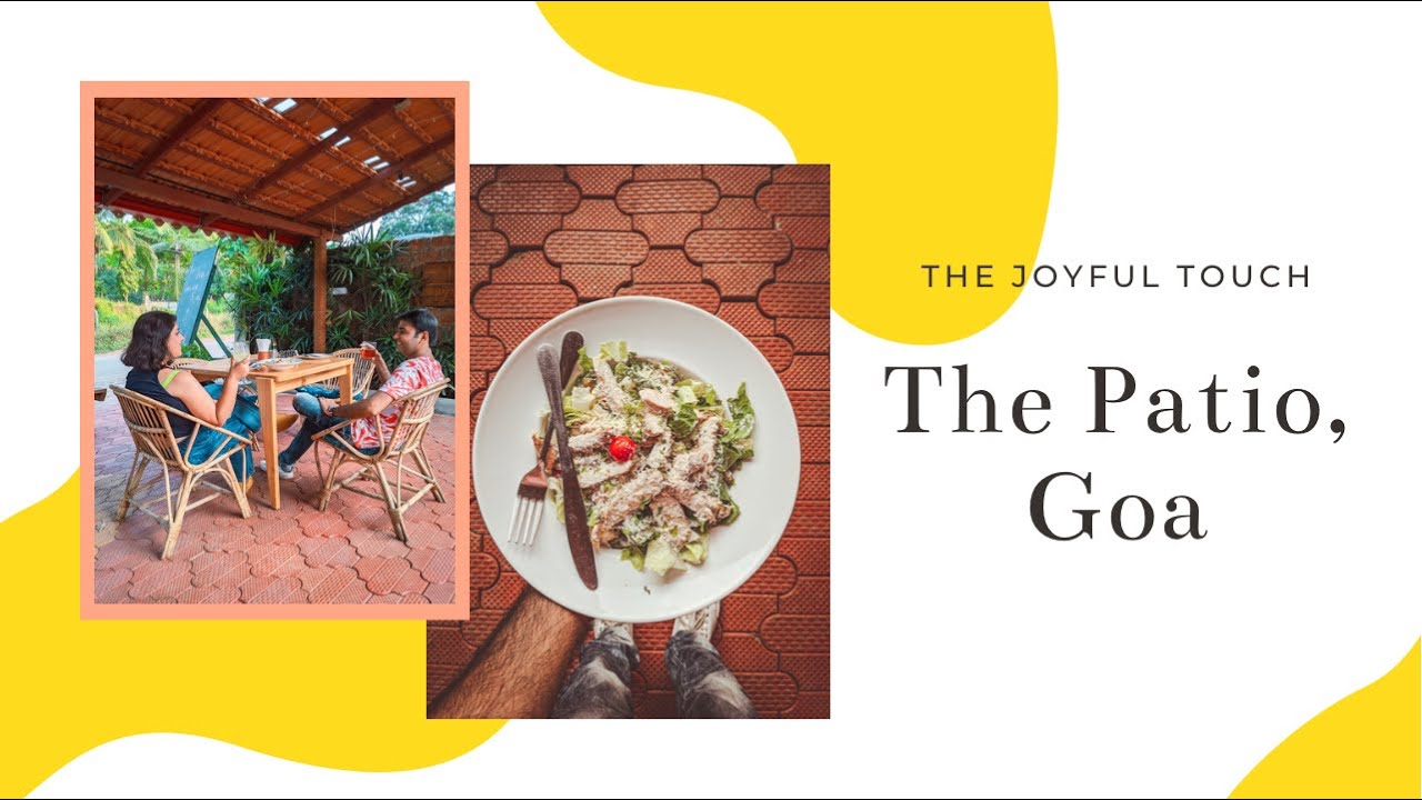 Review of The Patio, Goa 🍲 4K Vlog 118 YouTube
