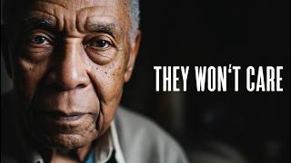 Iβm 87: Your Children Wonβt Remember Your Money, Theyβll Remember This.