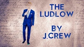 TXS VLOGZ #9 | The Ludlow By J.Crew | Délavé Linen