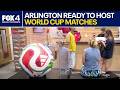 Arlington is gameday ready to host first World Cup match