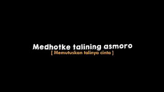 Mentahan lirik lagu 30 detik || Talining asmoro || mentahan lirik lagu ccp keren terbaru