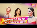 Türk Güzeller Cannes'da Birbirleriyle Yarıştı | Aramızda Kalmasın 99. Bölüm