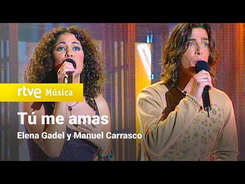 Watch the video for Tú me amas manuel carrasco y elena gadel