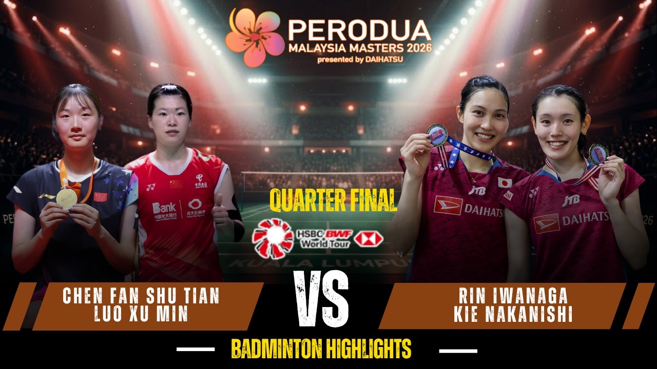 Chen/Luo (CHN) vs Rin IWANAGA/Kie NAKANISHI (岩永 鈴/中西 貴映) | Malaysia Masters 2026 Badminton