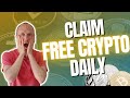 Claim free crypto daily  just click and earn 7 legit  free ways