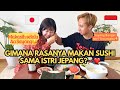 【BAHAGIA】Romantis Banget❤️Makan Sushi Homemade Bareng Istri Jepang