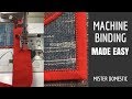 Machine Binding Made Easy with Mister Domestic