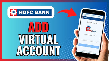 HOW TO ADD VIRTUAL ACCOUNT IN HDFC BANK 2024!