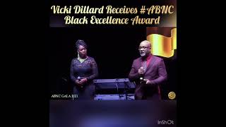 Vicki Dillard receives #ABNC The Black Excellence Award 👑 🌎🎤