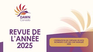 DAWN Canada Year End Recap FR