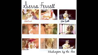 Sierra Ferrell - Washington by the Sea [Full Album]