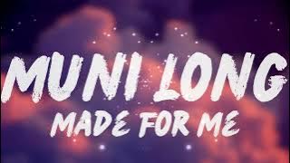 Muni Long - Made For Me | 1 HOUR