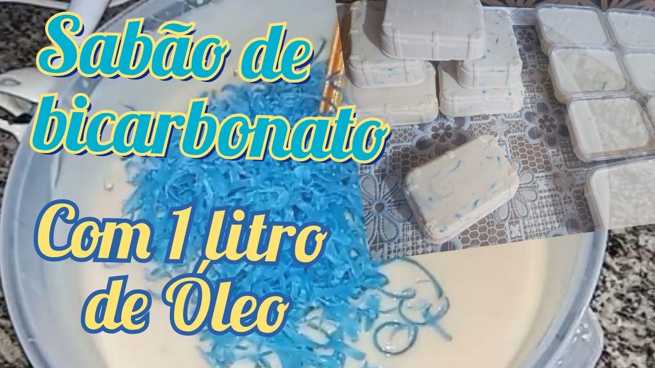 Como fazer sabão de bicarbonato de sódio com 1 litro de óleo - YouTube