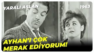 Yaralı Aslan - Ayhan, Leylayı Hayal Kırıklığına Uğrattı Fatma Girik Ayhan Işık Yeşilçam Filmi Resimi
