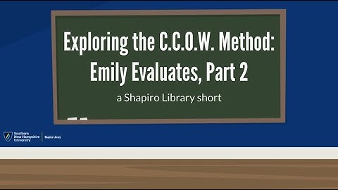Exploring the CCOW Method: Emily Evaluates, Part 2