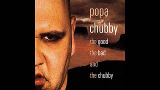 Video thumbnail of "Popa Chubby    Play It from the Heart !!!"