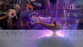 Vignette de la vidéo "Aladdin - Arabian nights on guitar (tab, notes, tutorial)"