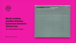 Martin Landsky and Marc Romboy - Systematic Sessions Volume One (CD1) (2005)