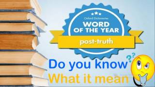 Word of the year 2016 Post-truth