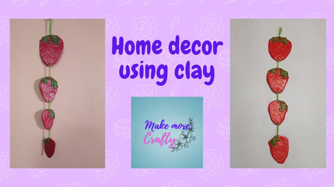 Home decor using clay/Easy DIY using clay/ Strawberry wall hanger/craft