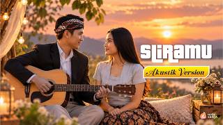 SLIRAMU (ACOUSTIC VERSION) | NOTASENJA | Lagu Jawa Romantis Paling Menyentuh Hati