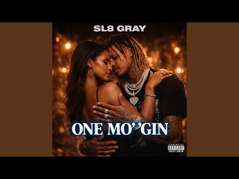 One Mo' 'Gin