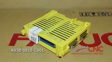 www.easycnc.com In Stock Fast Delivery with Warranty FANUC A03B-0815-C001