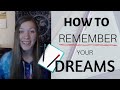 How to Remember Your Dreams Every Single Night! (Lucid Dream Method)
