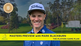 2024 Masters "The Instructor Preview" with Mark Blackburn & Gary Williams