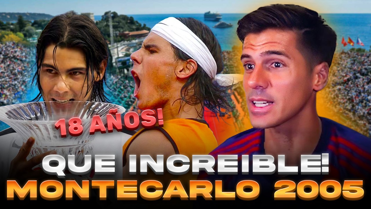 REACCIONANDO a RAFAEL NADAL con 18 AÑOS 🇪🇸🔥 MONTECARLO 2005