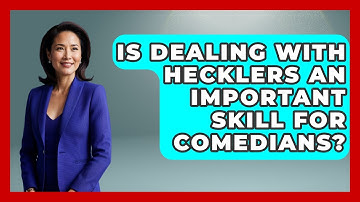 Is Dealing With Hecklers an Important Skill for Comedians? | Open Mic Manual News