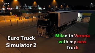Delivery from Milan to Verona with my new Truck | ETS2