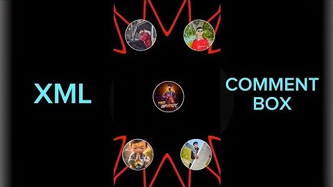 // 5 Friends video /// XML COMMENT  BOX 🥰💖//    Support my chanel //😈