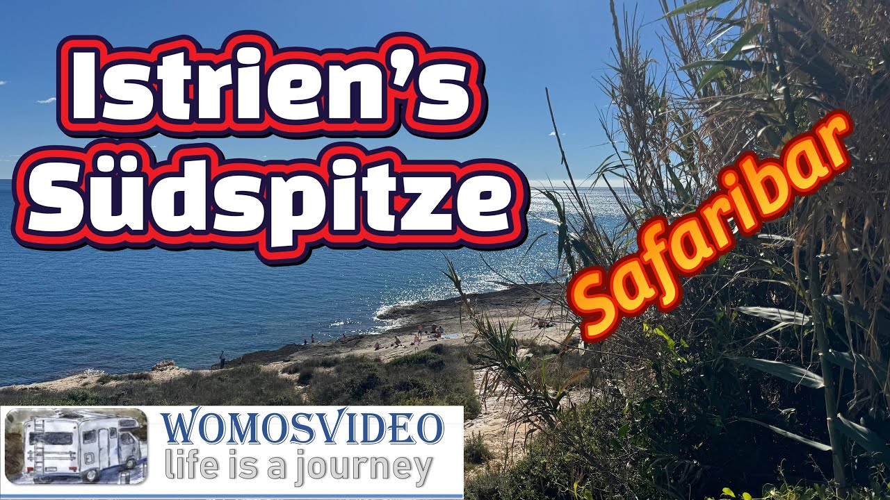 Sonne, Wasser, Strand und ne geile Safari Bar. Mit dem Scooter zur Südspitze von Istrien