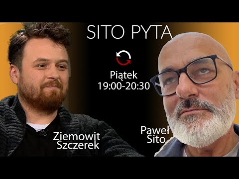 SITO PYTA - Ziemowit Szczerek - Ziemowit Szczerek