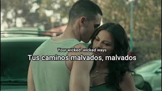 Your Wicked Ways (Letra Espanol)