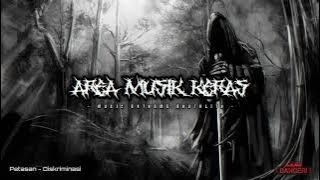Petasan - Diskriminasi | AREA MUSIK KERAS