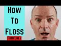 How to Floss.  The proper way to floss your teeth.