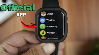 Official WhatsApp App for Apple Watch Released | How to Install & Use WhatsApp on Apple Watch? screenshot 2