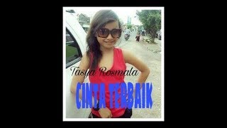 CINTA TERBAIK ' TASYA ROSMALA'  ●ADELLA●